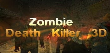 Zombie Death Killer 3D